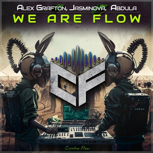 Abdula, Alex Grafton, Jasminova - We Are Flow [CFLOW066]